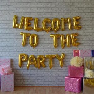 “Welcome to the Party” Golden Foil balloon